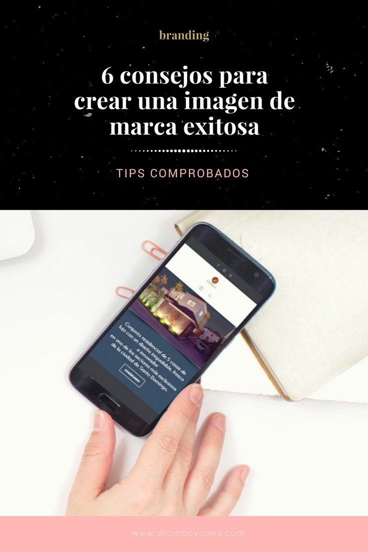 6 consejos para crear una imagen de marca exitosa