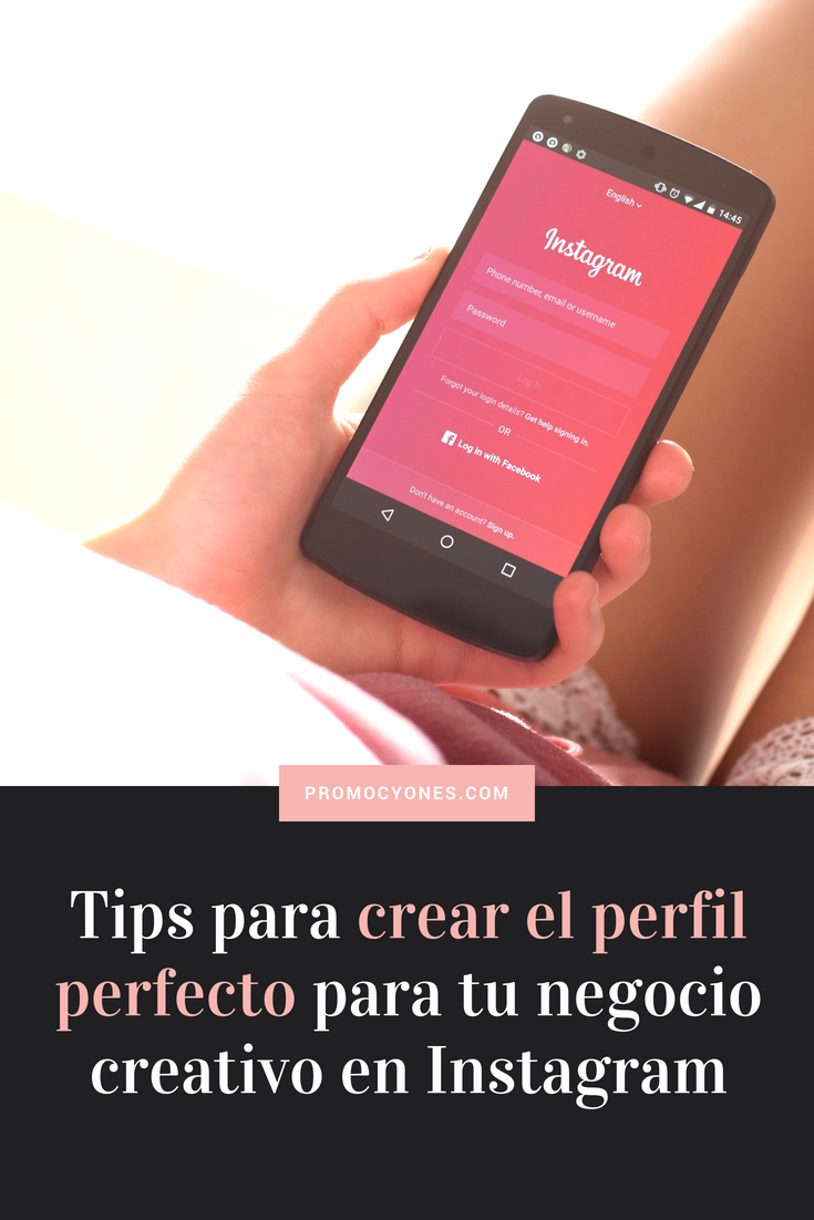 Cómo crear el perfil perfecto para tu negocio creativo en Instagram