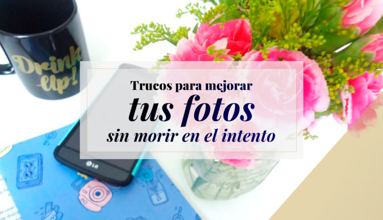 Trucos-para-mejorar-tus-fotos-sin-morir-en-el-intento