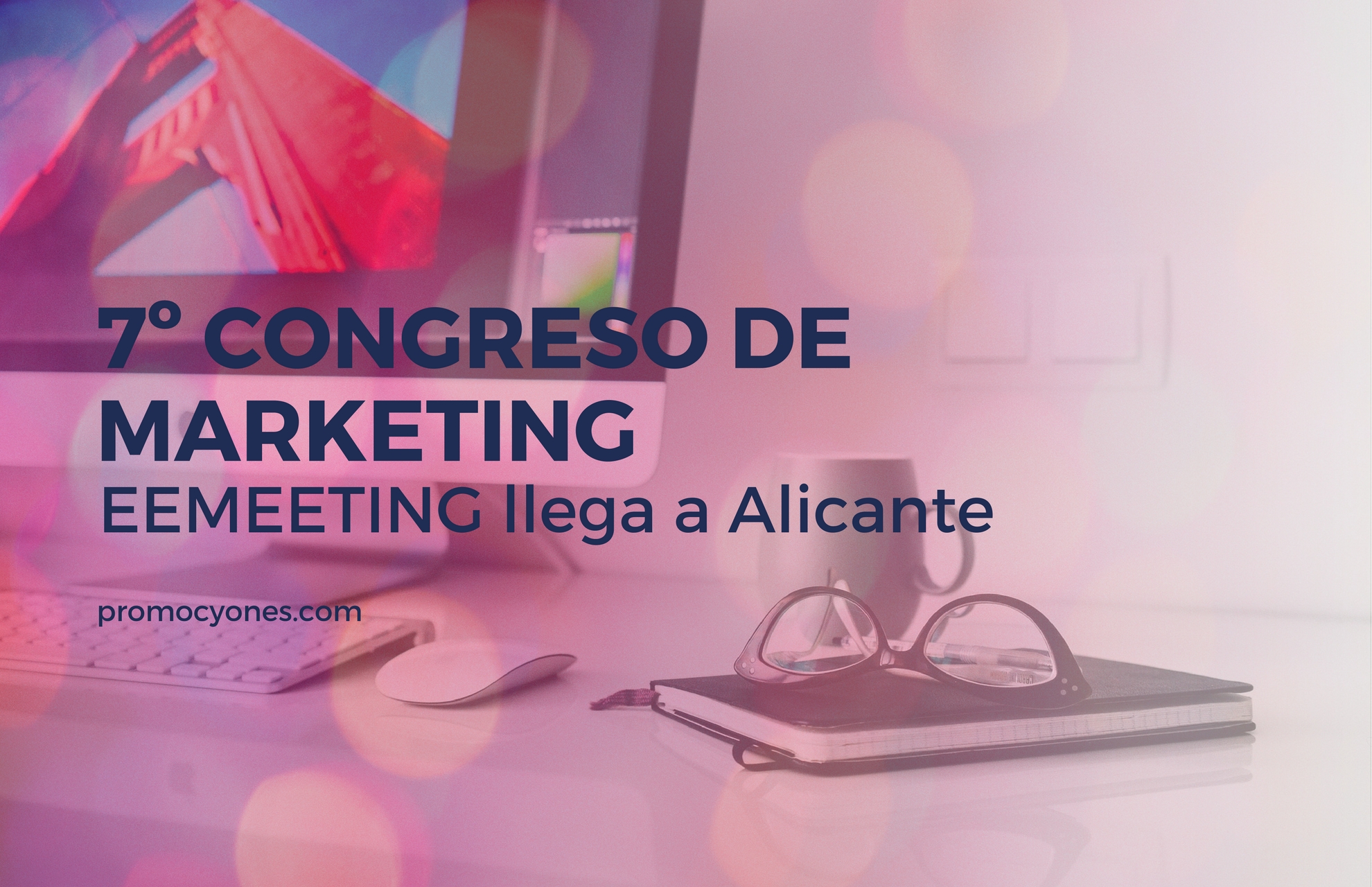 EEMEETING llega a Alicante