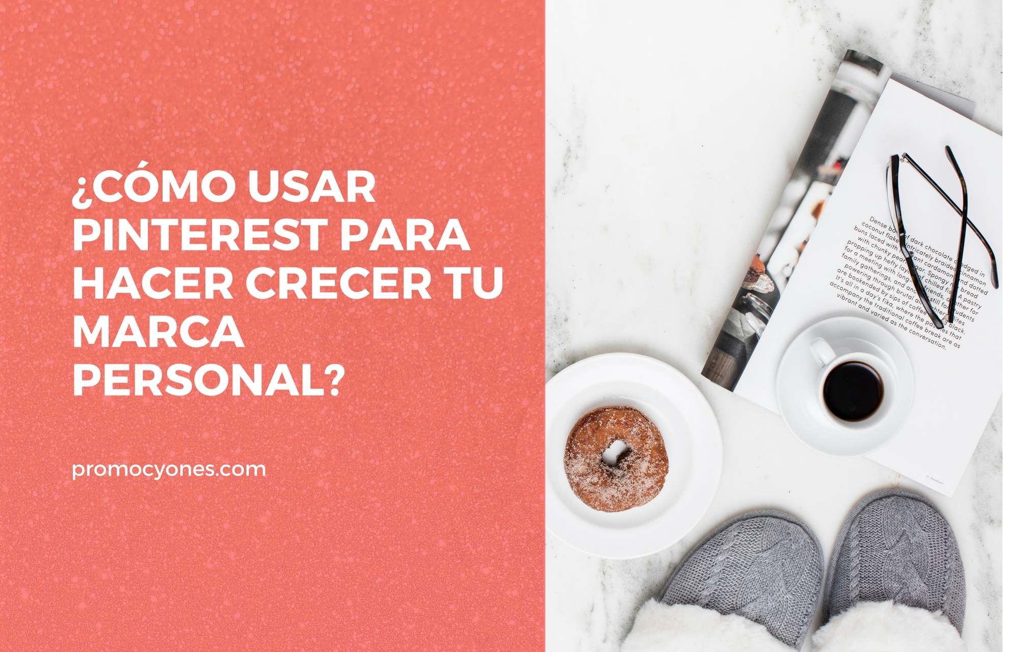 Cómo usar Pinterest para hacer crecer tu marca personal